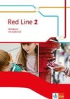 Red Line 2. Workbook mit Audio-CD. Ausgabe 2014