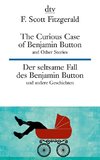 The Curious Case of Benjamin Button and Other Stories - Der seltsame Fall des Benjamin Button und andere Erzählungen