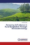 Renewing Self-reliance in Rural Bangladesh Through Renewable Energy