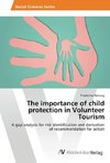 The importance of child protection in Volunteer Tourism