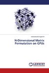 N-Dimensional Matrix Permutation on GPUs