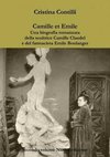 Camille et Emile Secondo volume Nuova edizione
