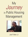 My Journey in Public Housing Management
