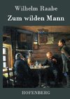 Zum wilden Mann
