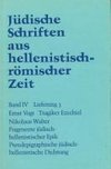 Tragiker Ezechiel. Fragmente jüdisch-hellenistischer Epik: Philon, Theodotos. Pseudepigraphische jüdisch-hellenistische Dichtung: Pseudo-Phokylides, Pseudo-Orpheus, Gefälschte Verse auf Namen griechischer Dichter