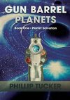 Gun Barrel Planets - Planet Salvation (Book 1)