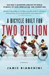 A Bicycle Built for Two Billion