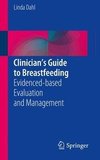Dahl, L: Clinician's Guide to Breastfeeding