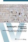 Apokalyptik, Zionismus, Mythos