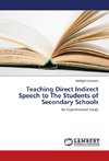Teaching Direct Indirect Speech to The Students of Secondary Schools