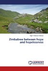Zimbabwe between hope and hopelessness