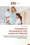 Conception et développement d'un système de Télésanté