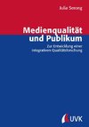Medienqualität und Publikum