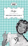 Fudge - How They Used to Do It