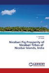 Nicobari Pig:Prosperity of Nicobari Tribes of Nicobar Islands, India