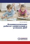 Indiwidualizaciq raboty s roditelqmi w uslowiqh DOU