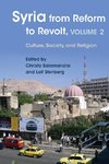 Syria from Reform to Revolt: Volume 2: Culture, Society, and Religion
