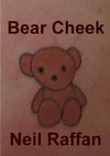 Bear Cheek