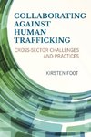 Collaborating Against Human Trafficking
