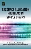 Resource Allocation Problems in Supply Chains