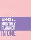 Weekly And Monthly Planner In One