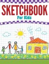 Sketchbook For Kids
