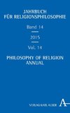 Jahrbuch für Religionsphilosophie. Band 14 / 2015