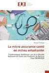 La micro assurance santé en milieu estudiantin