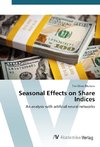 Seasonal Effects on Share Indices