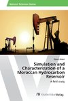 Simulation and Characterization of a Moroccan Hydrocarbon Reservoir