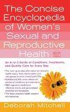 Concise Encyclopedia of Women's Sexual and Reproductive Health