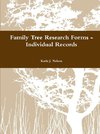 Family Tree Research Forms - Individual Records