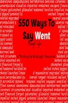 550 Ways To Say Went