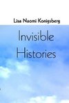 Invisible Histories