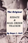 The Original Rebate & Mail Order Tracker