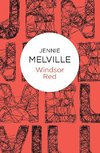 Melville, J:  Windsor Red