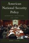 American National Security Policy