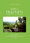 Afrika-Eklogen - Landschaft als Erlebnis