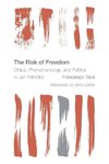 Risk of Freedom