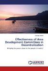 Effectiveness of Area Development Committees in Decentralization