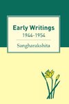 Early Writings 1944-1954