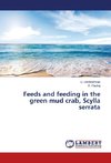 Feeds and feeding in the green mud crab, Scylla serrata