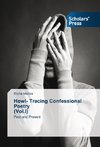 Howl- Tracing Confessional Poetry (Vol.I)