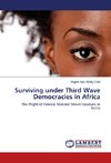 Surviving under Third Wave Democracies in Africa