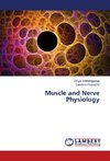 Muscle and Nerve Physiology