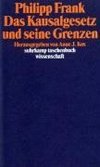 Das Kausalgesetz und seine Grenzen