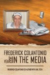 Frederick Colantonio 54 Years In The Media