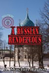 A RUSSIAN RENDEZVOUS