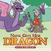 Nana Gets Her Dragon