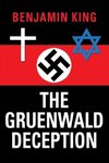 The Gruenwald Deception